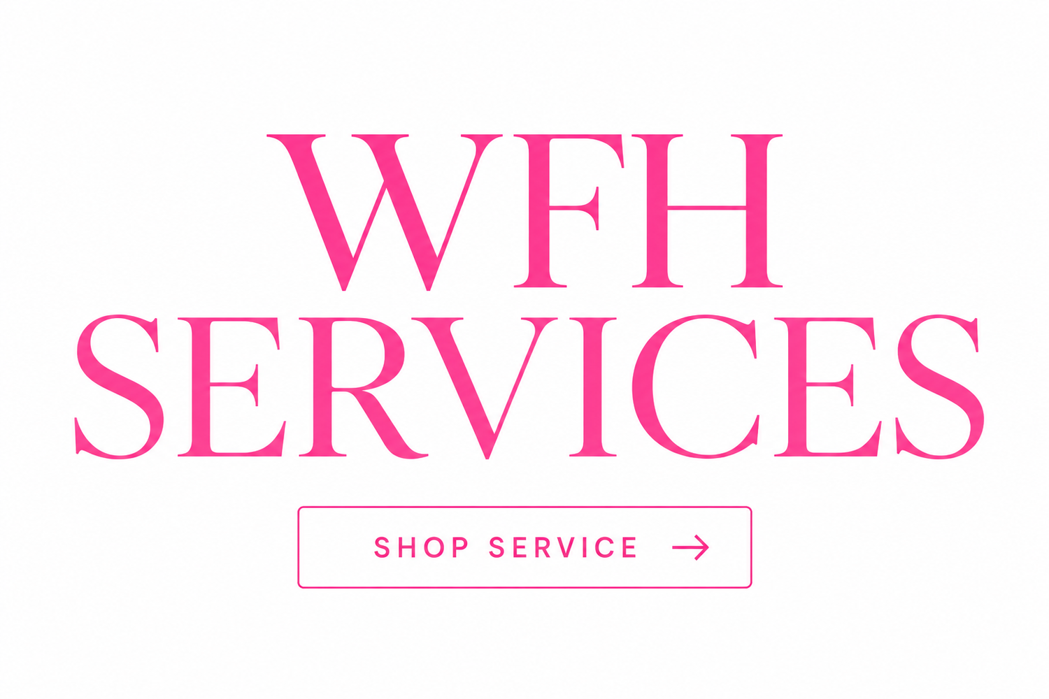 WFH Services